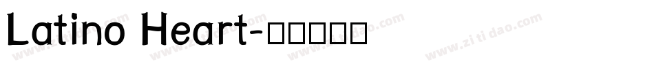 Latino Heart字体转换